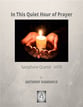 IN THIS QUIET HOUR OF PRAYER cover